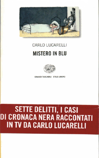 Lucarelli - Mistero in blu