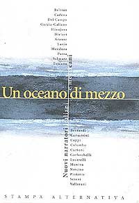 Lucarelli - Un Oceano di mezzo - nuovi narratori italiani e messicani